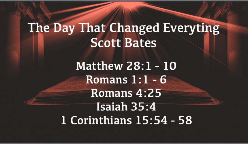 The Day That Changed Everything – Scott Bates 06-22-25